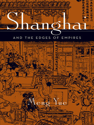 cover image of Shanghai and the Edges of Empires